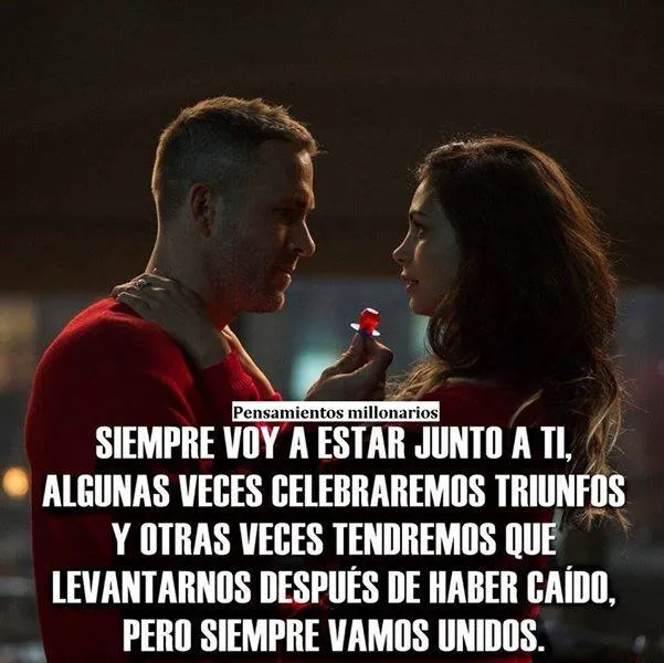 Siempre voy a estar junto a ti.