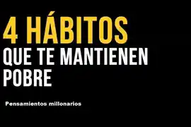 4_habitos_que_te_mantienen_pobre