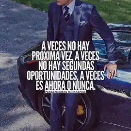 a_veces_no_hay_proxima_vez_a_veces_no_hay_segundas_oportunidades_a_veces_es_ahora_o_nunca