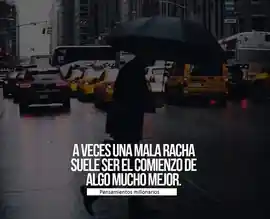 a_veces_una_mala_racha_suele_ser_el_comienzo_de_algo_mucho_mejor
