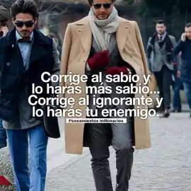 corrige_al_sabio_y_lo_haras_mas_sabio_corrige_al_ignorante_y_lo_haras_tu_enemigo