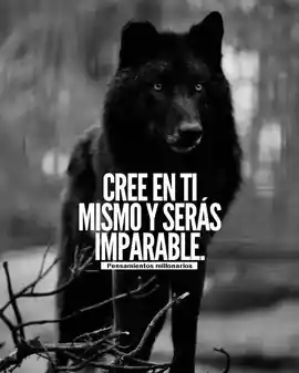 cree_en_ti_mismo_y_seras_imparable