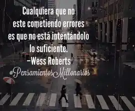 cualquiera_que_no_este_cometiendo_errores_es_que_no_esta_intentandolo_lo_suficiente
