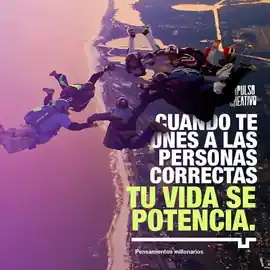 cuando_te_unes_a_las_personas_correctas_tu_vida_se_potencia