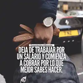 deja_de_trabajar_por_un_salario_y_comienza_a_cobrar_por_lo_que_mejor_sabes_hacer