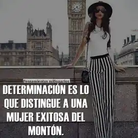 determinacion_es_lo_que_distingue_a_una_mujer_exitosa_del_monton