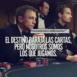 el_destino_baraja_las_cartas_pero_nosotros_somos_los_que_jugamos