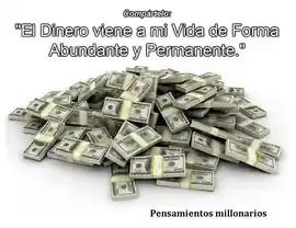 el_dinero_viene_a_mi_vida_de_forma_abundante_y_permanente