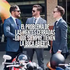 el_problema_de_las_mentes_cerradas_es_que_siempre_tienen_la_boca_abierta