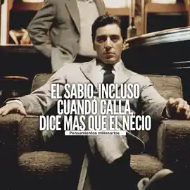 el_sabio_incluso_cuando_calla_dice_mas_que_el_necio