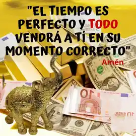 el_tiempo_es_perfecto_y_todo_vendra_a_ti_en_su_momento_correcto
