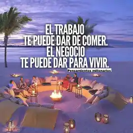 el_trabajo_te_puede_dar_de_comer_el_negocio_te_puede_dar_para_vivir