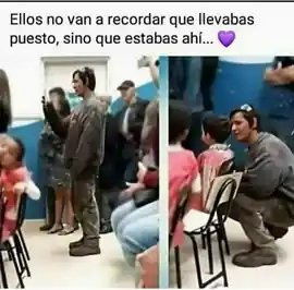 ellos_no_van_a_recordar_que_llevabas_puesto_sino_que_estabas_ahi