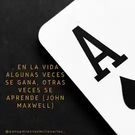 en_la_vida_algunas_veces_se_gana_otras_veces_se_aprende_john_maxwell