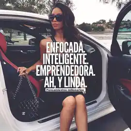 enfocada_inteligente_emprendedora_ah_y_linda