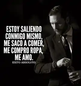 estoy_saliendo_conmigo_mismo_me_saco_a_comer_me_compro_ropa_me_amo