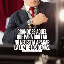 grande_es_aquel_que_para_brillar_no_necesita_apagar_la_luz_de_los_demas