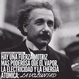hay_una_fuerza_motriz_mas_poderosa_que_el_vapor_la_electricidad_y_la_energia_atomica_la_voluntad