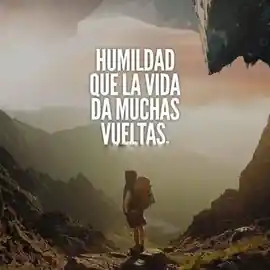 humildad_que_la_vida_da_muchas_vueltas