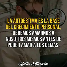 la_autoestima_es_la_base_del_crecimiento_personal_debemos_amarnos_a_nosotros_mismos_antes_de_poder_amar_a_los_demas