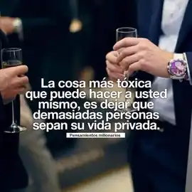 la_cosa_mas_toxica_que_puede_hacer_a_usted_mismo_es_dejar_que_demasiadas_personas_sepan_su_vida_privada