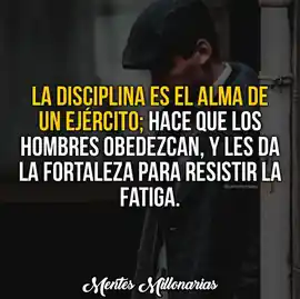 la_disciplina_es_el_alma_de_un_ejercito_hace_que_los_hombres_obedezcan_y_les_da_la_fortaleza_para_resistir_la_fatiga