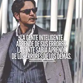 la_gente_inteligente_aprende_de_sus_errores_la_gente_sabia_aprende_de_los_errores_de_los_demas