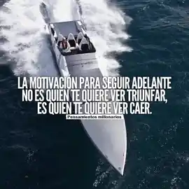 la_motivacion_para_seguir_adelante_no_es_quien_te_quiere_ver_triunfar_es_quien_te_quiere_ver_caer