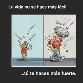 la_vida_no_se_hace_mas_facil_tu_te_haces_mas_fuerte