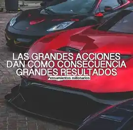 las_grandes_acciones_dan_como_consecuencia_grandes_resultados