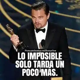 lo_imposible_solo_tarda_un_poco_mas