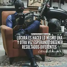 locura_es_hacer_lo_mismo_una_y_otra_vez_esperando_obtener_resultados_diferentes