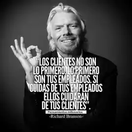 los_clientes_no_son_lo_primero_lo_primero_son_tus_empleados_si_cuidas_de_tus_empleados_ellos_cuidaran_de_tus_clientes