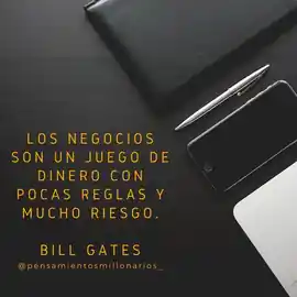 los_negocios_son_un_juego_de_dinero_con_pocas_reglas_y_mucho_riesgo
