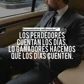 los_perdedores_cuentan_los_dias_los_ganadores_hacemos_que_los_dias_cuenten