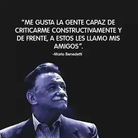 me_gusta_la_gente_capaz_de_criticarme_constructivamente_y_de_frente_a_estos_les_llamo_mis_amigos