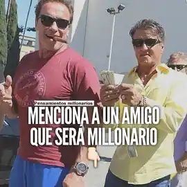 menciona_a_un_amigo_que_sera_millonario