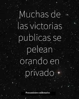 muchas_de_las_victorias_publicas_se_pelean_orando_en_privado