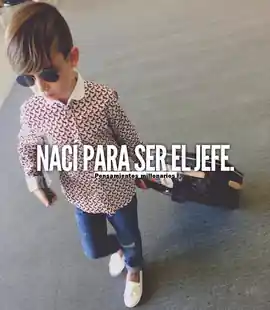 naci_para_ser_el_jefe