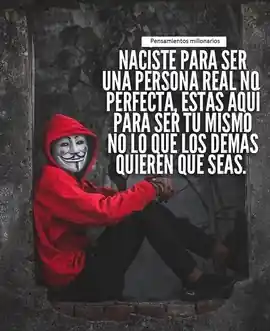 naciste_para_ser_una_persona_real_no_perfecta_estas_aqui_para_ser_tu_mismo_no_lo_que_los_demas_quieren_que_seas