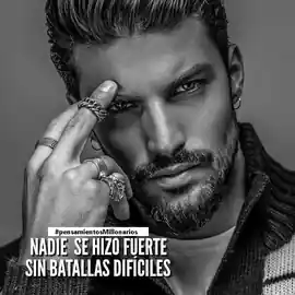 nadie_se_hizo_fuerte_sin_batallas_dificiles