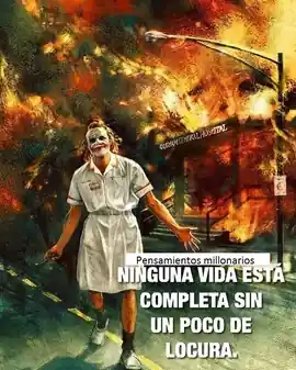 ninguna_vida_esta_completa_sin_un_poco_de_locura