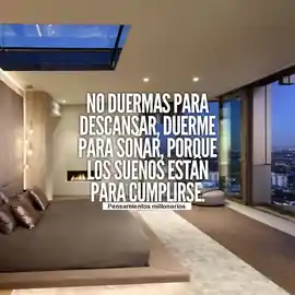 no_duermas_para_descansar_duerme_para_sonar_porque_los_suenos_estan_para_cumplirse