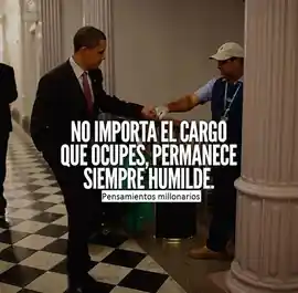 no_importa_el_cargo_que_ocupes_permanece_siempre_humilde