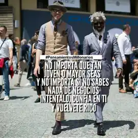 no_importa_que_tan_joven_o_mayor_seas_y_no_importa_si_no_sabes_nada_de_negocios_intentalo_confia_en_ti_y_vuelvete_rico