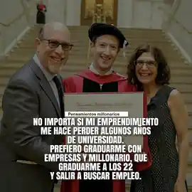 no_importa_si_mi_emprendimiento_me_hace_perder_algunos_anos_de_universidad_prefiero_graduarme_con_empresas_y_millonario_que_graduarme_a_los_22_y_salir_a_buscar_empleo