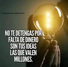 no_te_detengas_por_falta_de_dinero_son_tus_ideas_las_que_valen_millones