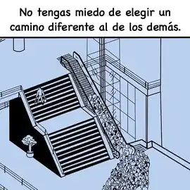 no_tengas_miedo_de_elegir_un_camino_diferente_al_de_los_demas