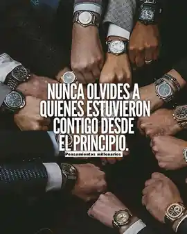 nunca_olvides_a_quienes_estuvieron_contigo_desde_el_principio