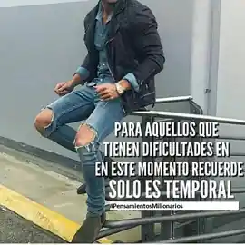 para_aquellos_que_tienen_dificultades_en_este_momento_recuerda_solo_es_temporal